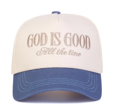 GOD IS GOOD ALL THE TIME HAT